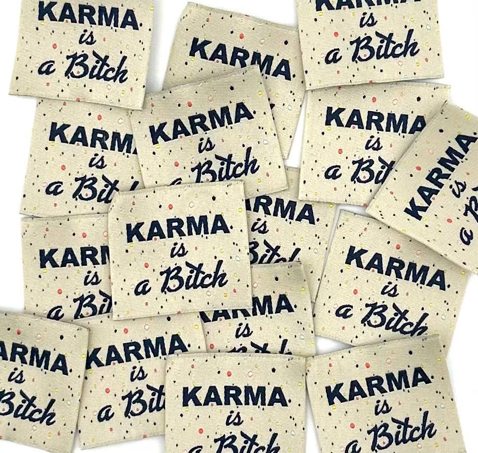 Étiquette à coudre : KARMA is a bitch