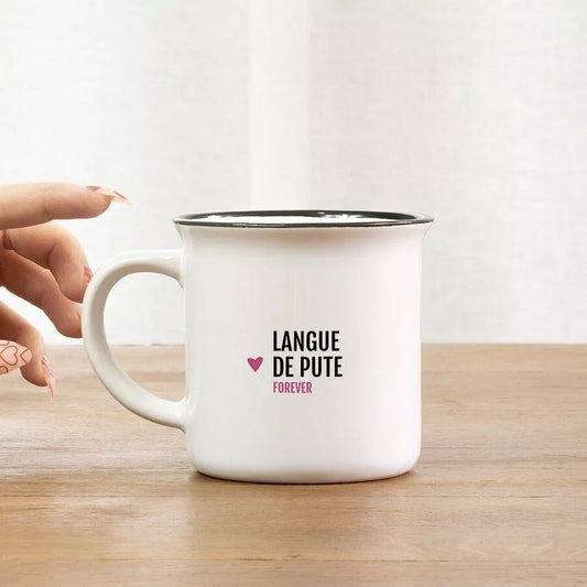 Mug Langue de Pute Forever